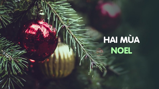 Lời Bài Hát Hai Mùa Noel – Lyrics Chuẩn & Hợp Âm Chi Tiết