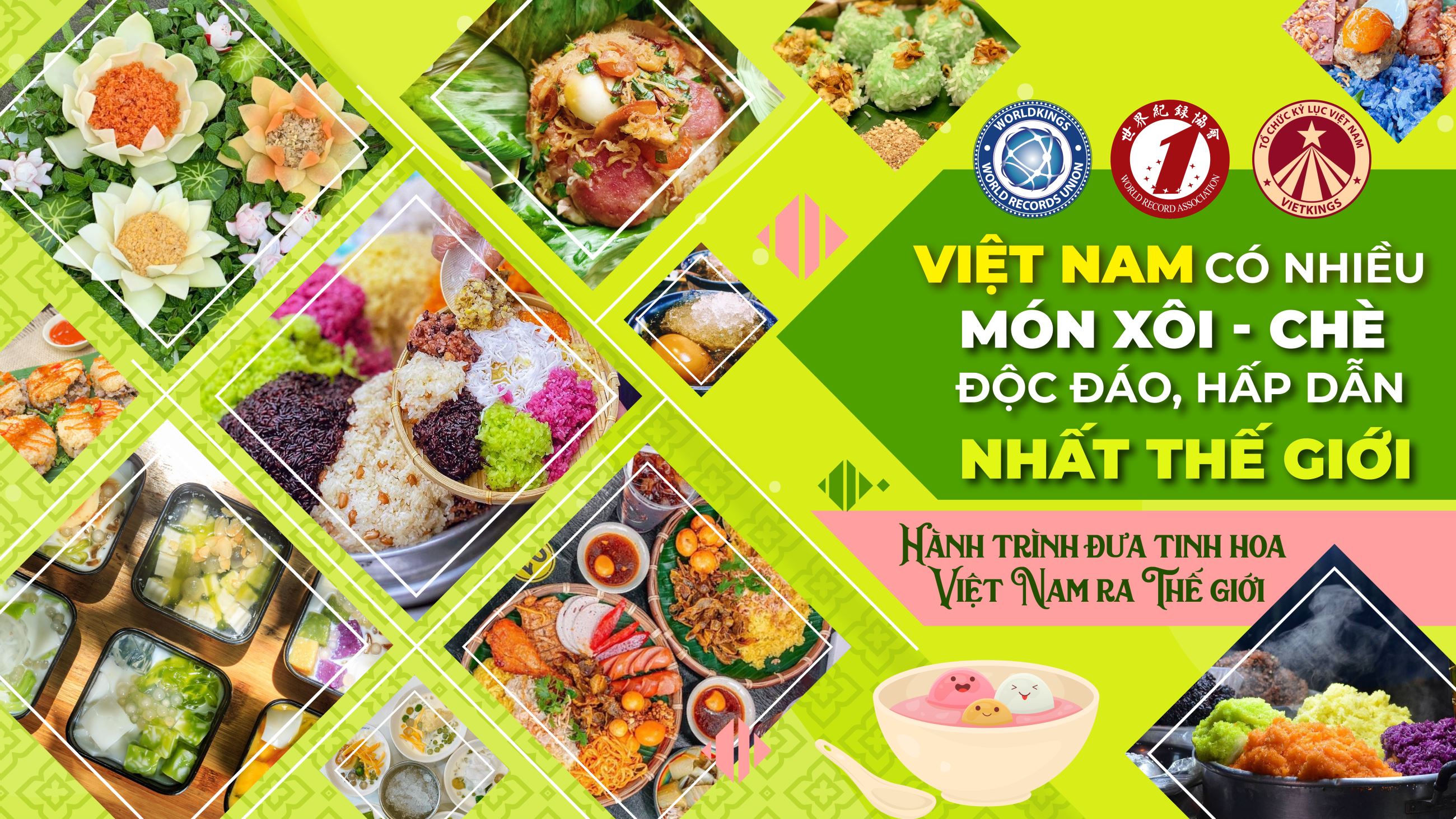 Việt Nam - Đất Nước Có Nhiều Món "Xôi - Chè" Độc Đáo Và Hấp Dẫn Nhất Thế Giới