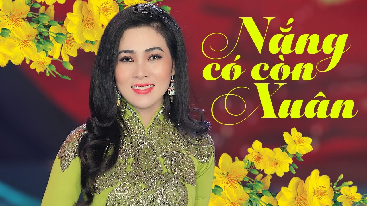 Lời Bài Hát Nắng Có Còn Xuân Lyrics & Hợp Âm Chuẩn Nhất