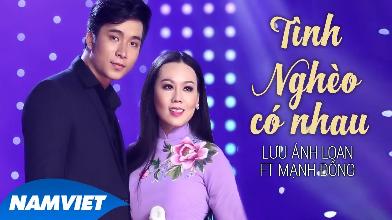 Lời Bài Hát Tình Nghèo Có Nhau – Full Lyrics Ca Khúc Trữ Tình