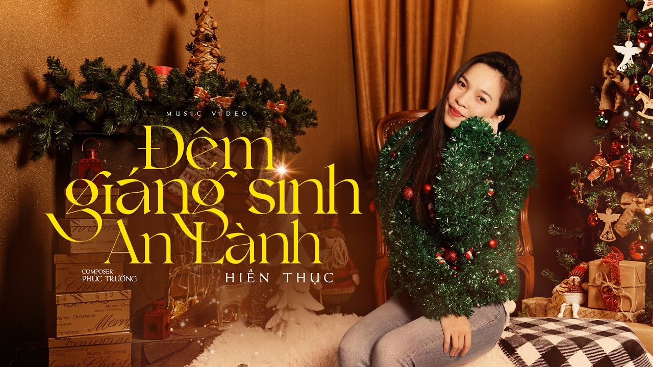 Lời Bài Hát Đêm Giáng Sinh An Lành – Lyrics & Hợp Âm Chuẩn