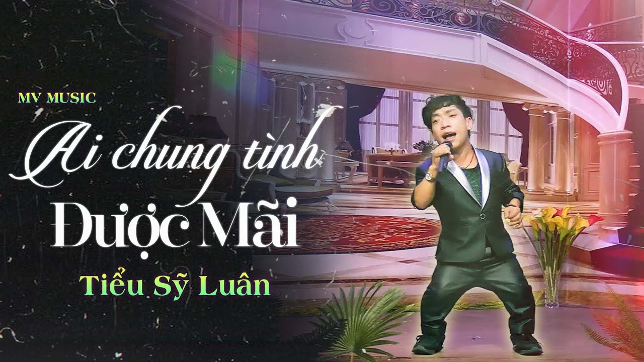 Lời Bài Hát Ai Chung Tình Được Mãi [Hợp Âm] & Hướng Dẫn Giao Dịch Bản Quyền