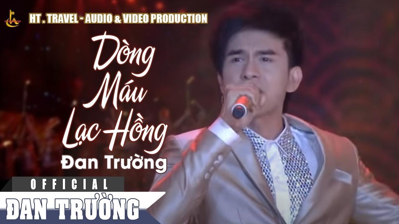 Lời Bài Hát Dòng Máu Lạc Hồng – Lyrics Đầy Đủ, Chuẩn Nhất