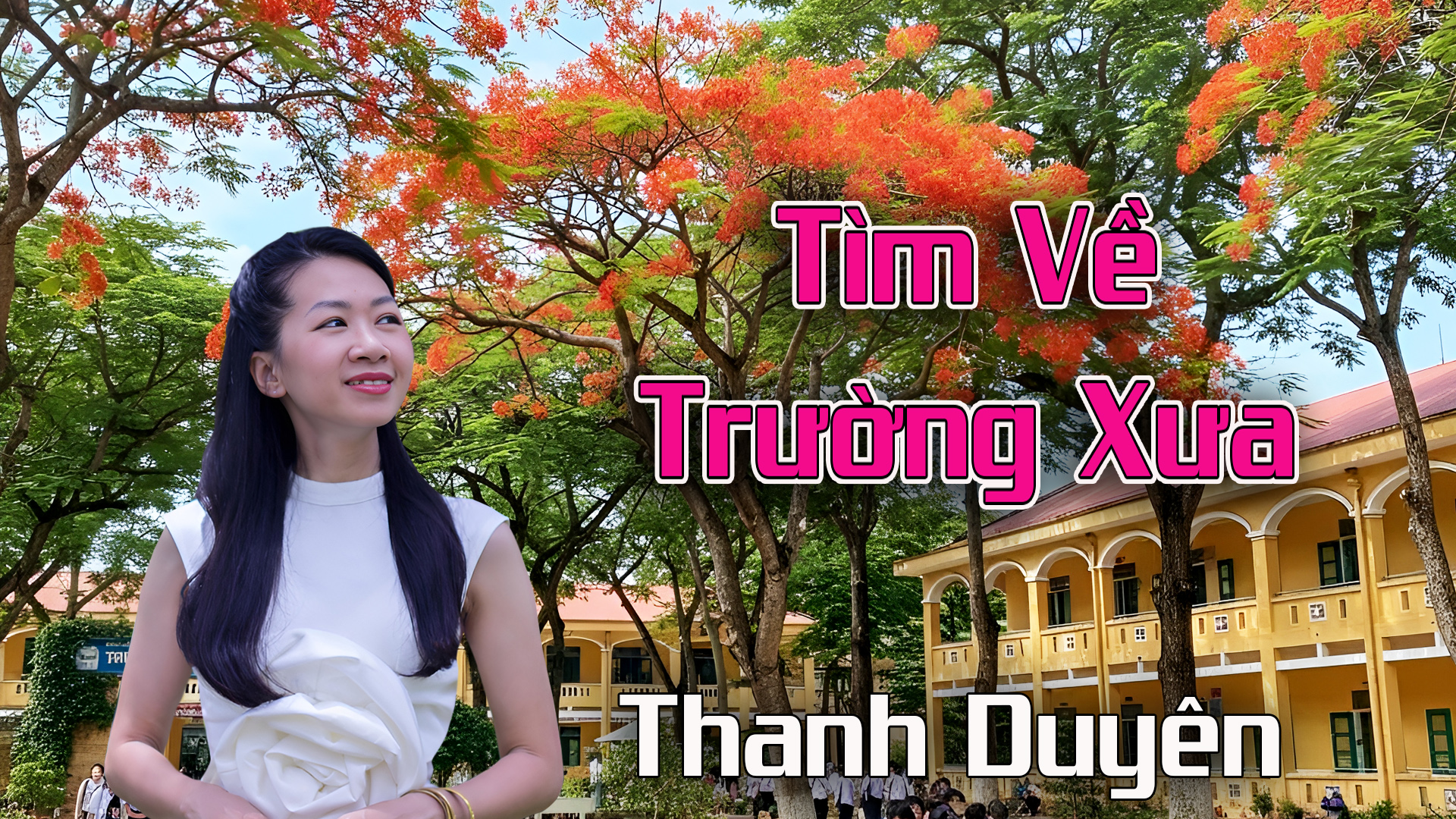 Tìm Về Trường Xưa