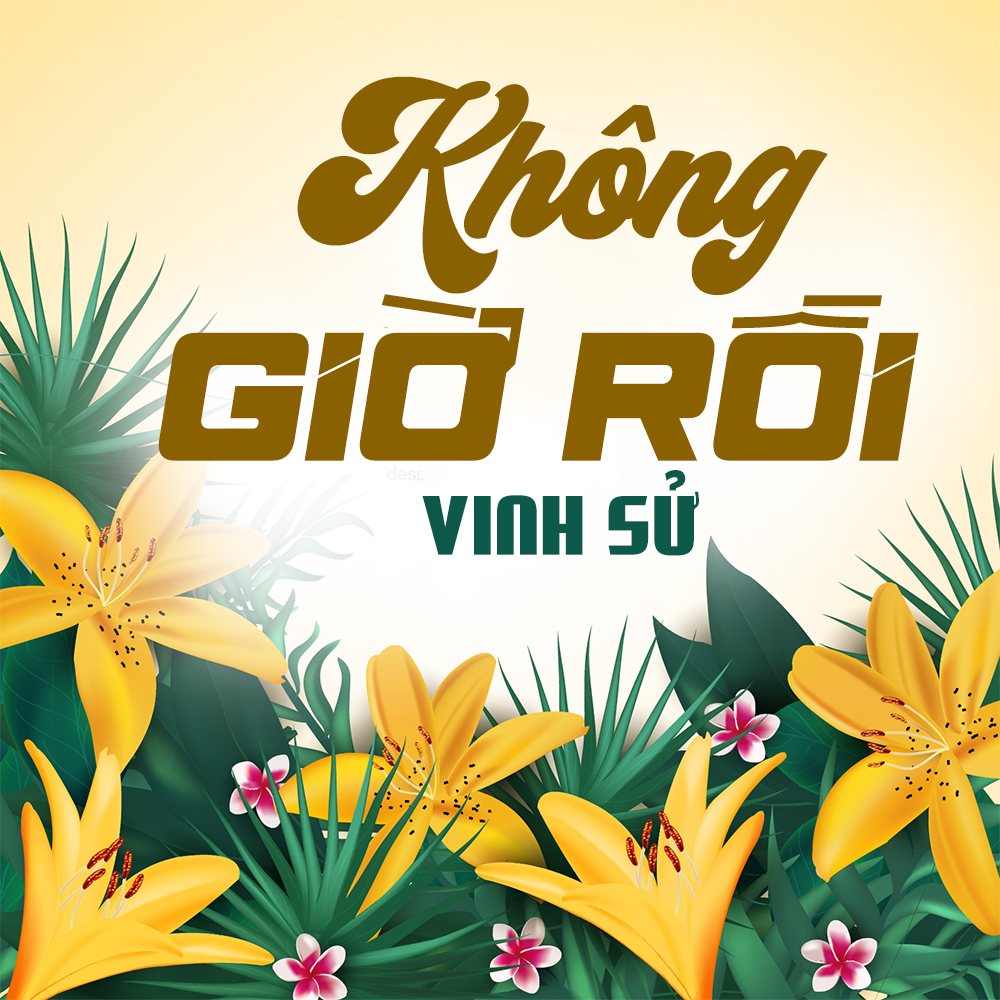 Không Giờ Rồi